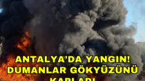 Antalya’da yangın! Dumanlar gökyüzünü kapladı - haberi