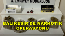 Balıkesir'de Narkotik Operasyonu - haberi