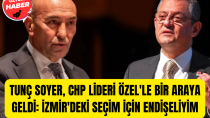 Tunç Soyer, CHP lideri Özel'le bir araya geldi ''İzmir'deki seçim için endişeliyim'' - haberi