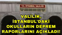 Valilik, İstanbul'daki okulların deprem raporlarını açıkladı! - haberi
