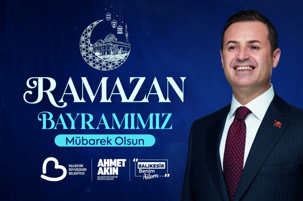Başkan Ahmet Akın Ramazan Bayramı mesajı yayımladı